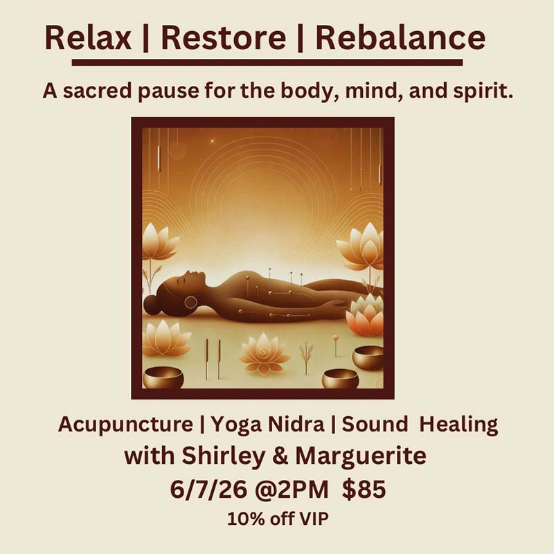 Acupuncture, Yoga Nidra & Sound Healing